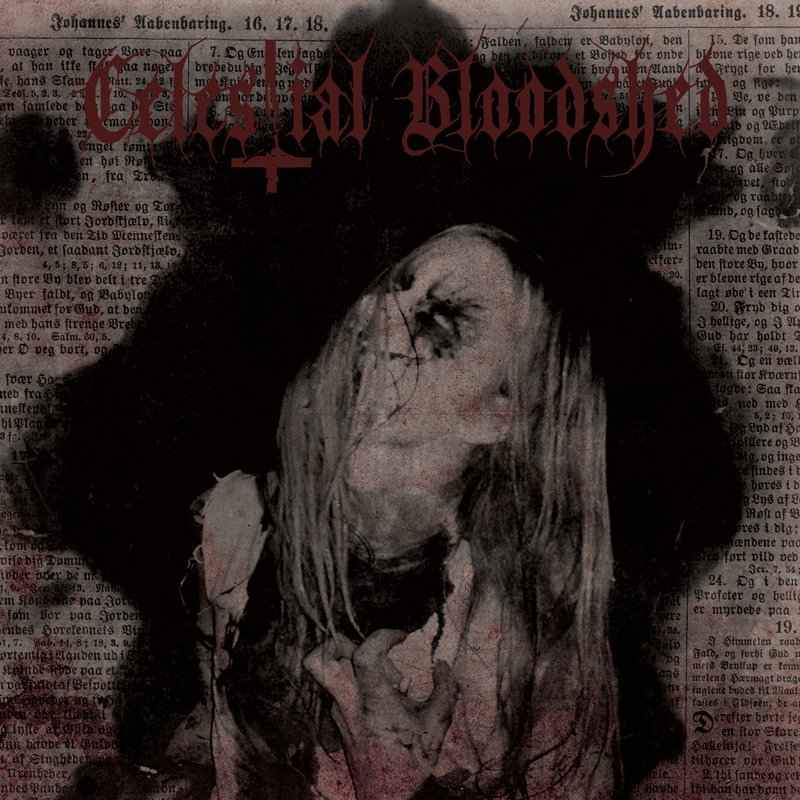 CELESTIAL BLOODSHED - Cursed, Scarred and Forever Possessed Re-Release DIGI